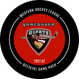 WHL Vancouver Giants Official Game Puck (Season 2021-2022) - Vancouver#8